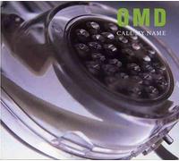 O M D - CALL MY NAME