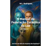 O Manual da Federação Galáctica - Volume 2