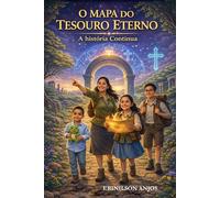O Mapa do Tesouro Eterno: A Aventura Continua!