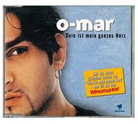 O-Mar - Dein Ist Mein Ganzes Herz