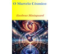 O Martelo Cósmico