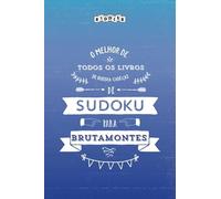 O melhor de todos os livros de quebra-cabeças de Sudoku para Brutamontes