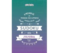 O melhor de todos os livros de quebra-cabeças de Sudoku para jujuba