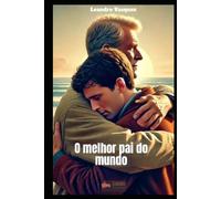 O melhor pai do mundo