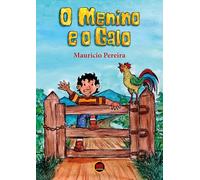 O Menino e o Galo