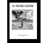 O Mercador: A Gênese