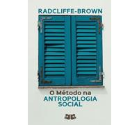 O Método na Antropologia Social