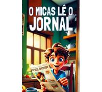 O Micas Lê o Jornal