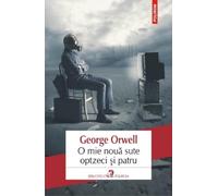 O mie noua sute optzeci si patru - George Orwell