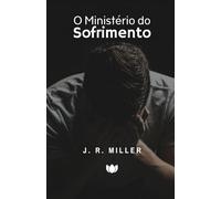 O Ministério do Sofrimento