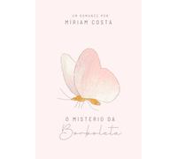 O mistério da borboleta