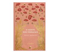O Monte dos Vendavais | Emily Brontë | Coleção Romances Eternos