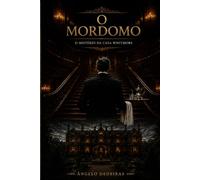 O MORDOMO: O Mistério da Casa Whitmore