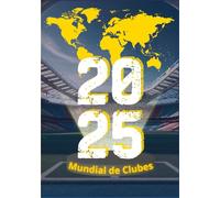 O Mundial de Clubes de 2025: A Jornada dos Gigantes