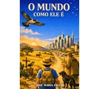 O Mundo Como Ele É