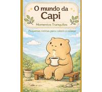 O MUNDO DA CAPI VOLUME 1
