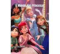 O Mundo das Princesas
