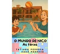O Mundo de Nico: As Férias