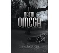 O natal de Ômega: Como sobreviver a uma sequência de calamidades?