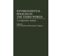 O.P. Dwivedi Dhirendra K. Environmental Policies in the Thir (Copertina rigida)