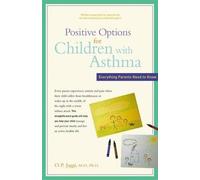 O P Jaggi Positive Options for Children with Asthma (Copertina rigida)