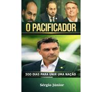 O Pacificador: 300Dias para Unir uma Nação