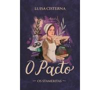 O Pacto: Coleção Os Stameritas