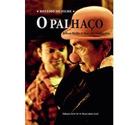 O Palhaço. Roteiro do Filme (Em Portuguese do Brasil)