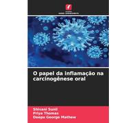 O papel da inflamação na carcinogênese oral