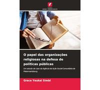O papel das organizações religiosas na defesa de políticas públicas: Um estudo de caso da Agência de Ação Social Comunitária de Pietermaritzburg