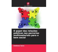 O papel das relações públicas nas parcerias multissetoriais para o bem social