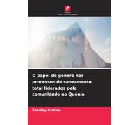 O papel do género nos processos de saneamento total liderados pela comunidade no Quénia