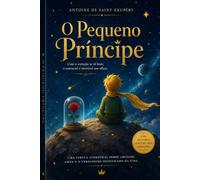 O Pequeno Príncipe: The Little Prince