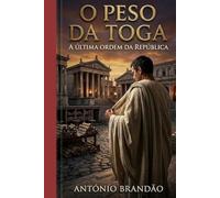 O Peso da Toga: A última ordem da República