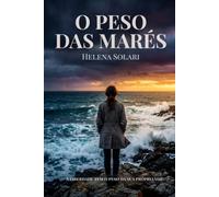 O Peso das Marés