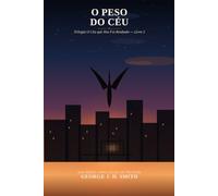 O Peso do Céu