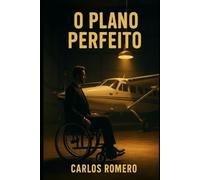 O PLANO PERFEITO