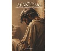 O Poço do Abandono: Quando a ausência de alguém se torna a nossa maior paralisia.