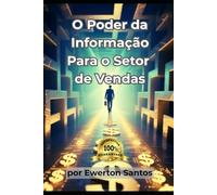 O Poder da Informação para o Setor de Vendas