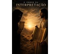 O Poder da Interpretação: Também esta escrito?