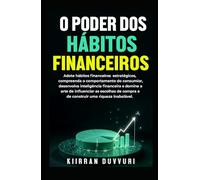 O PODER DOS HÁBITOS FINANCEIROS