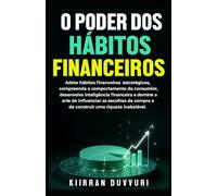 O PODER DOS HÁBITOS FINANCEIROS