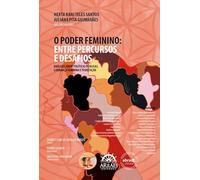 o poder feminino entre percursos e desafios