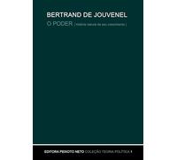 O Poder. História Natural de Seu Crescimento (Em Portuguese do Brasil)