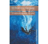 O Ponto e Vírgula
