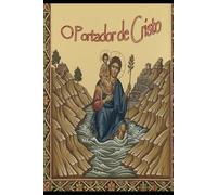 O Portador de Cristo