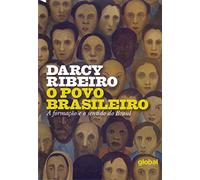 O Povo Brasileiro – A Formação e o Sentido do Brasil