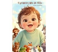 O primeiro ano de Otto