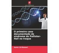 O primeiro caso documentado de síndrome de Pallister-Hall no Iraque