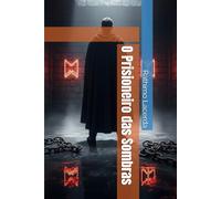 O Prisioneiro das Sombras